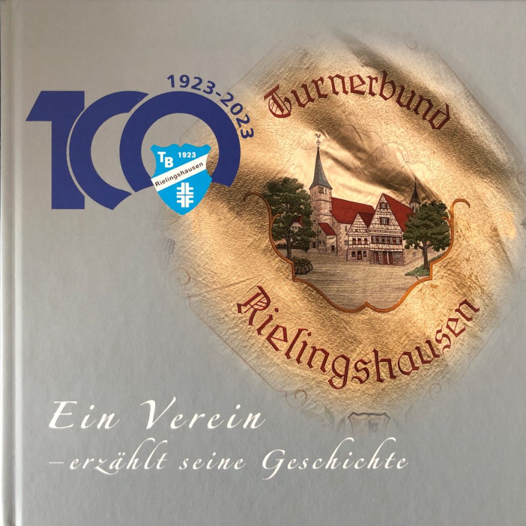 100 Jahre Turnerbund Rielingshausen Festwochenende